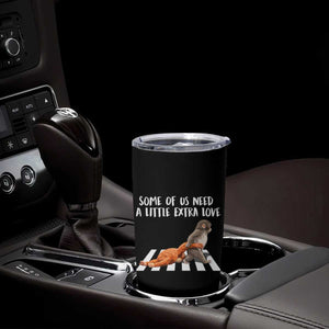 Punch Mokey Meme Tumbler Cup Some Of Us Need a Little Extra Love TS14 Print Your Wear