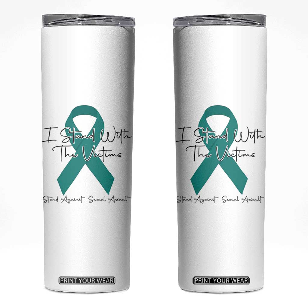 Sexual Assault Awareness Skinny Tumbler I Stand With The Victims TS14 White Print Your Wear