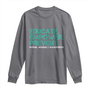 Sexual Assault Awareness Long Sleeve Shirt Educate Empower Prevent TS14 Charcoal Print Your Wear