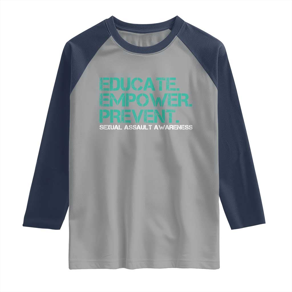 Sexual Assault Awareness Raglan Shirt Educate Empower Prevent TS14 Sport Gray Navy Print Your Wear
