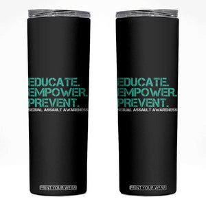 Sexual Assault Awareness Skinny Tumbler Educate Empower Prevent TS14 Black Print Your Wear