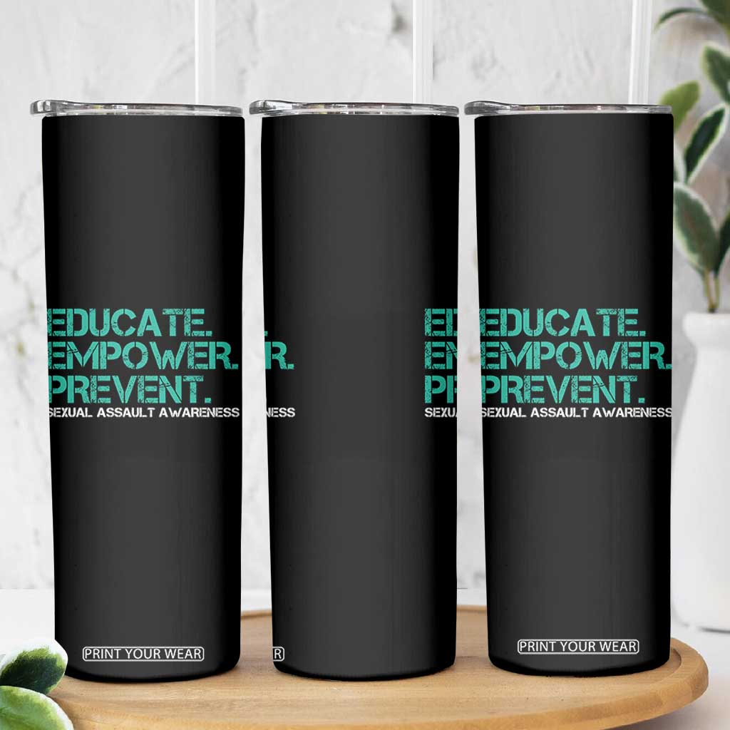 Sexual Assault Awareness Skinny Tumbler Educate Empower Prevent TS14 Print Your Wear