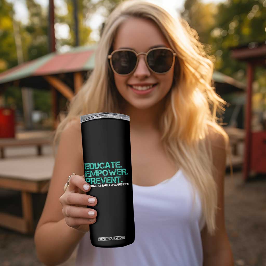 Sexual Assault Awareness Skinny Tumbler Educate Empower Prevent TS14 Print Your Wear