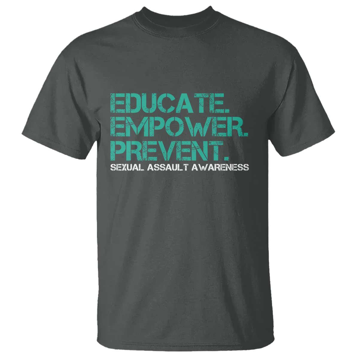 Sexual Assault Awareness T Shirt Educate Empower Prevent TS14 Dark Heather Print Your Wear