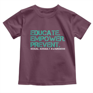 Sexual Assault Awareness Toddler T Shirt Educate Empower Prevent TS14 Maroon Print Your Wear