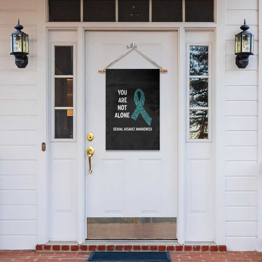 Sexual Assault Awareness Garden Flag You Are Not Alone TS14 Print Your Wear
