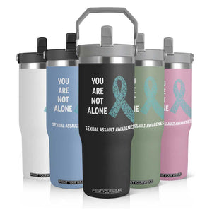 Sexual Assault Awareness Flip Straw Tumbler You Are Not Alone TS14 Print Your Wear