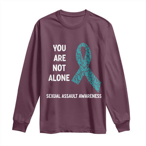 Sexual Assault Awareness Long Sleeve Shirt You Are Not Alone TS14 Maroon Print Your Wear