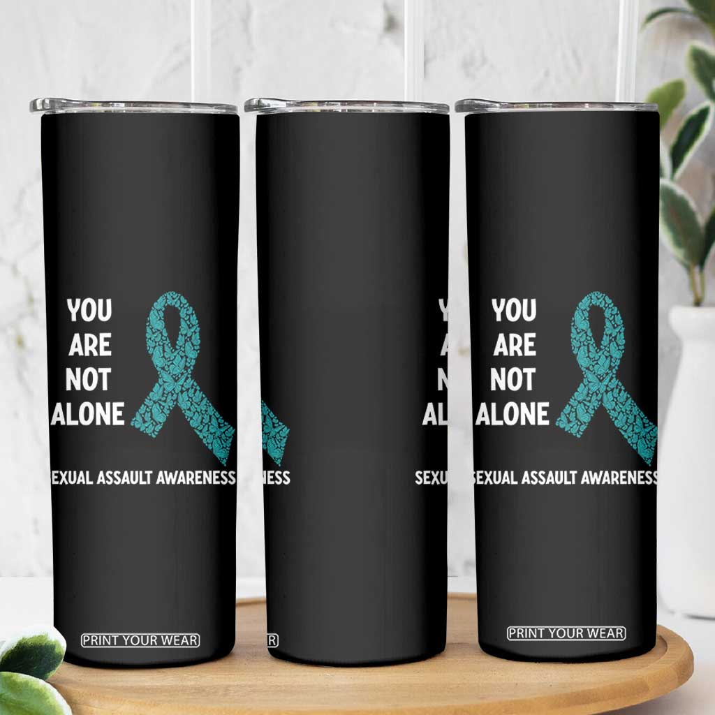 Sexual Assault Awareness Skinny Tumbler You Are Not Alone TS14 Print Your Wear