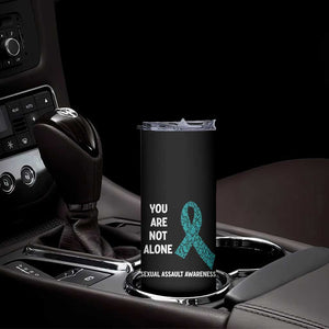 Sexual Assault Awareness Skinny Tumbler You Are Not Alone TS14 Print Your Wear