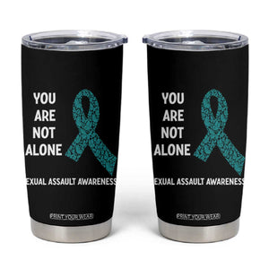Sexual Assault Awareness Tumbler Cup You Are Not Alone TS14 Black Print Your Wear
