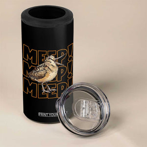 Woodcock Meep 4 in 1 Can Cooler Tumbler Funny Nature Lover TS14 Print Your Wear