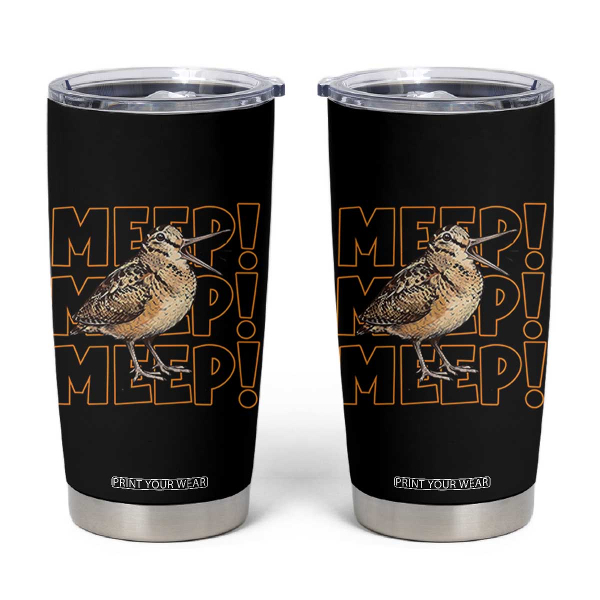 Woodcock Meep Tumbler Cup Funny Nature Lover TS14 Black Print Your Wear