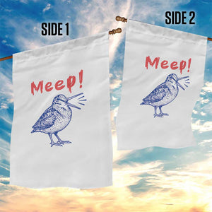 Meep Woodcock Garden Flag Cute Bird Meme TS14 Print Your Wear