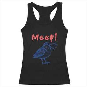 Meep Woodcock Racerback Tank Top Cute Bird Meme TS14 Black Print Your Wear