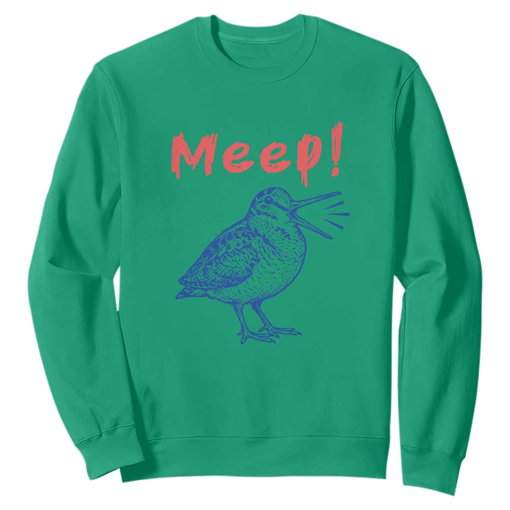 Meep Woodcock Sweatshirt Cute Bird Meme TS14 Irish Green Print Your Wear