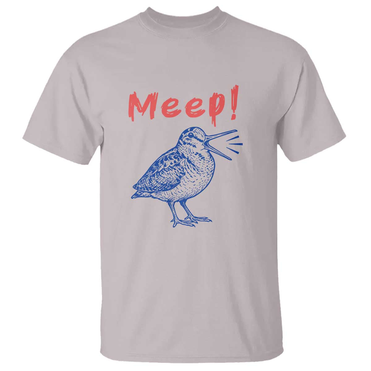 Meep Woodcock T Shirt Cute Bird Meme TS14 Ice Gray Print Your Wear