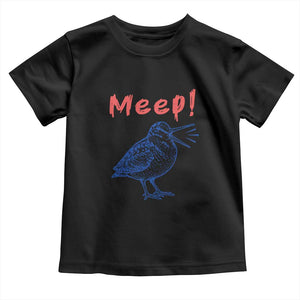 Meep Woodcock Toddler T Shirt Cute Bird Meme TS14 Black Print Your Wear