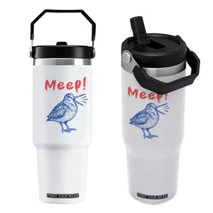 Meep Woodcock Flip Straw Tumbler Cute Bird Meme TS14 One Size: 30 oz White Print Your Wear
