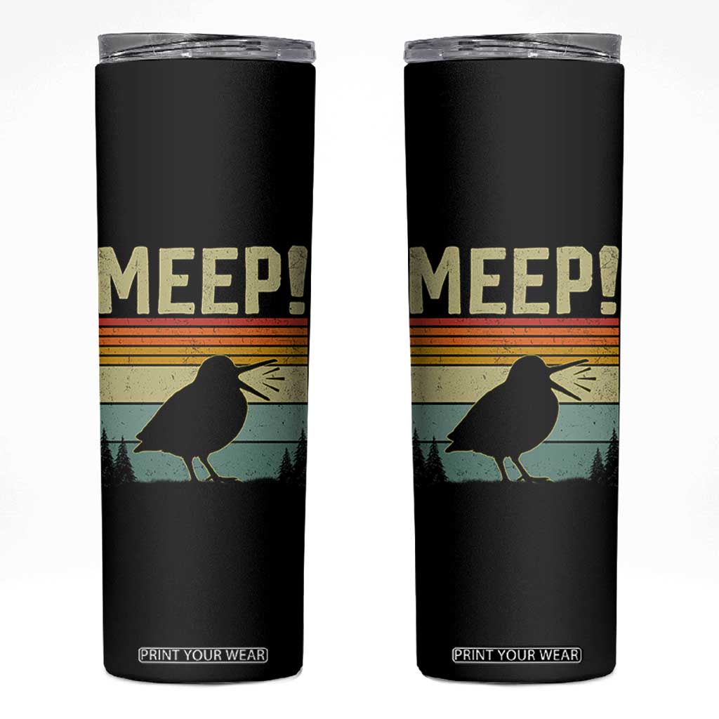 Meep Woodcock Skinny Tumbler Funny Nature Lover TS14 Black Print Your Wear