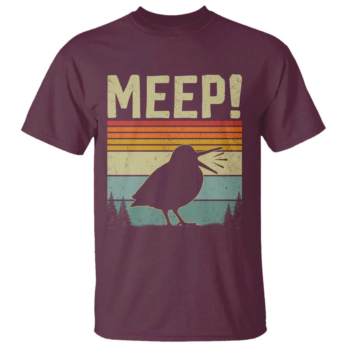 Meep Woodcock T Shirt Funny Nature Lover TS14 Maroon Print Your Wear