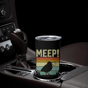 Meep Woodcock Tumbler Cup Funny Nature Lover TS14 Print Your Wear