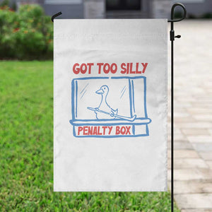 Hockey Got Too Silly Penalty Box Garden Flag Silly Goose Meme TS14 Print Your Wear