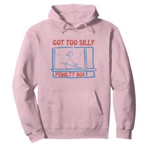 Hockey Got Too Silly Penalty Box Hoodie Silly Goose Meme TS14 Light Pink Print Your Wear