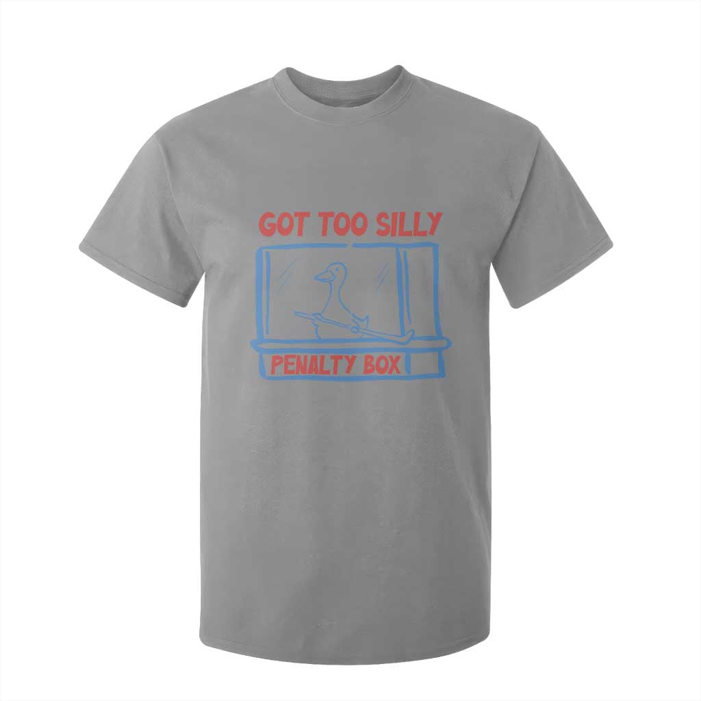 Hockey Got Too Silly Penalty Box T Shirt For Kid Silly Goose Meme TS14 Sport Gray Print Your Wear