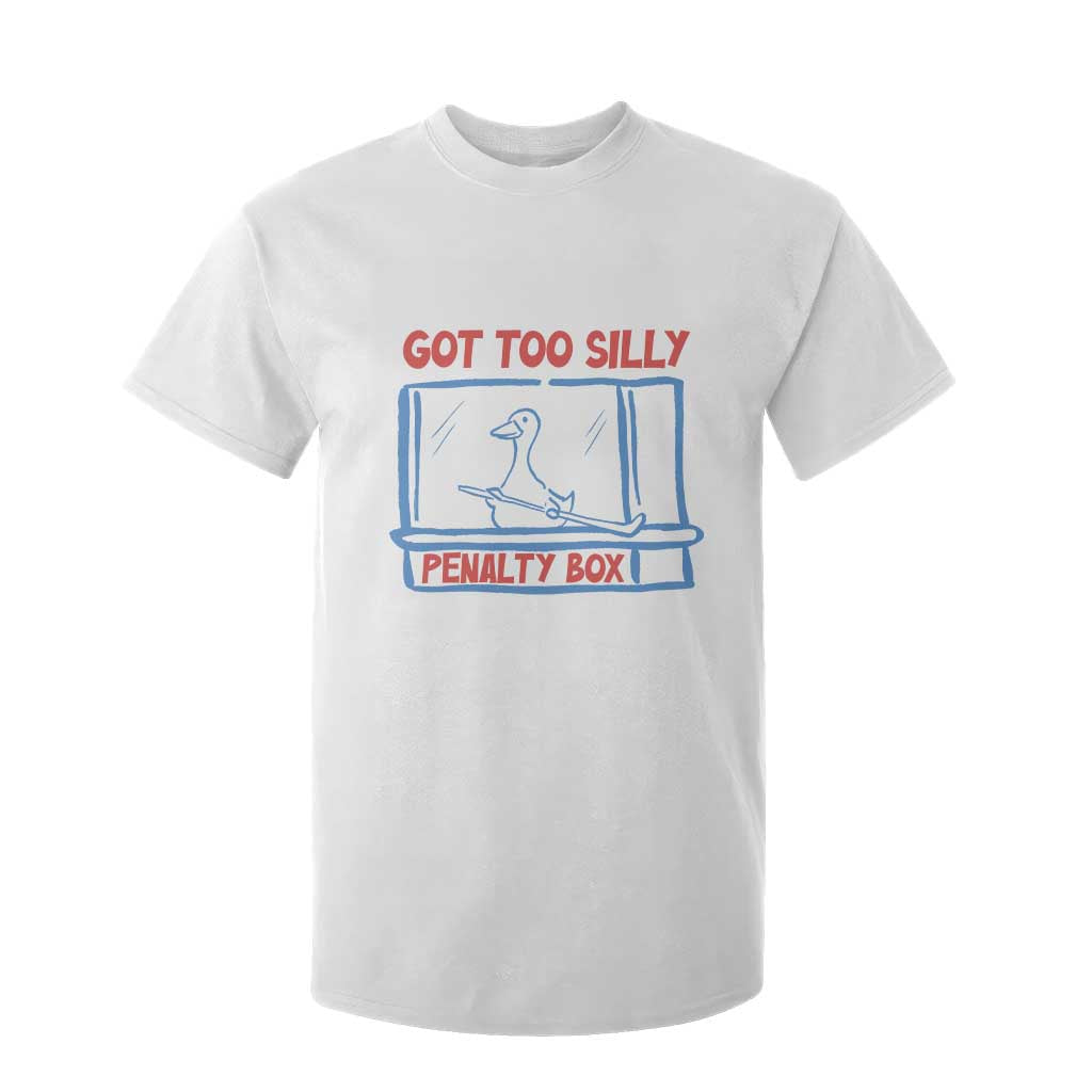Hockey Got Too Silly Penalty Box T Shirt For Kid Silly Goose Meme TS14 White Print Your Wear
