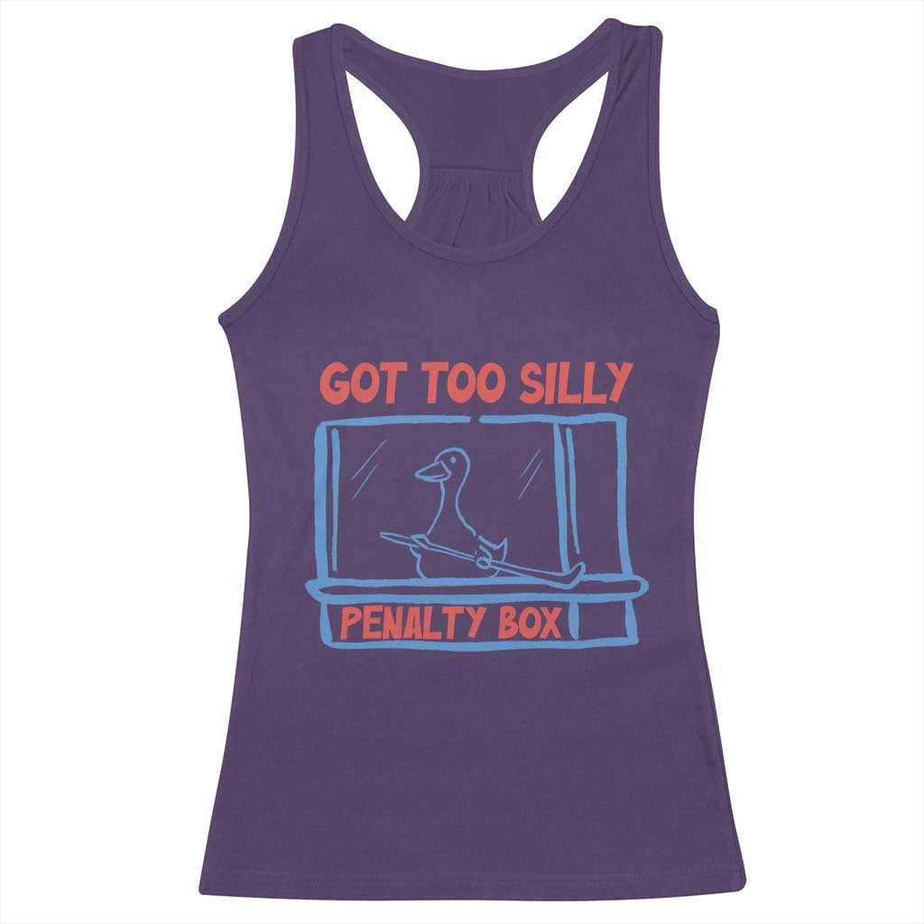Hockey Got Too Silly Penalty Box Racerback Tank Top Silly Goose Meme TS14 Purple Print Your Wear