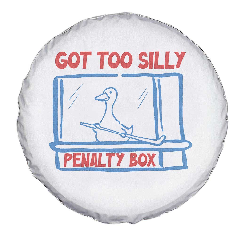 Hockey Got Too Silly Penalty Box Spare Tire Cover Silly Goose Meme TS14 Print Your Wear