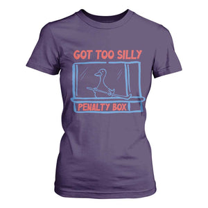 Hockey Got Too Silly Penalty Box T Shirt For Women Silly Goose Meme TS14 Purple Print Your Wear