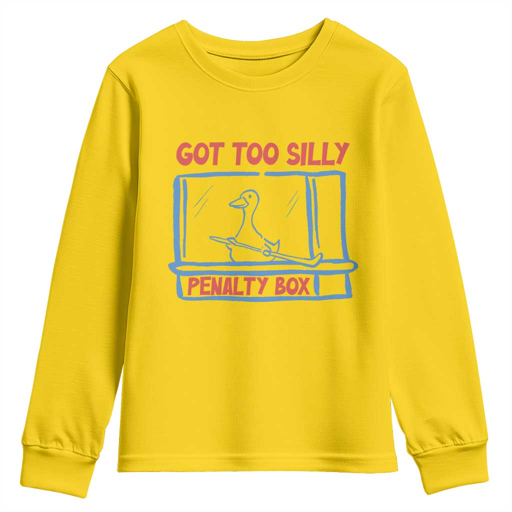 Hockey Got Too Silly Penalty Box Youth Sweatshirt Silly Goose Meme TS14 Daisy Print Your Wear
