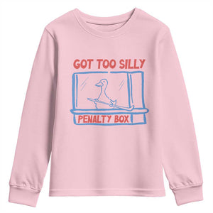 Hockey Got Too Silly Penalty Box Youth Sweatshirt Silly Goose Meme TS14 Light Pink Print Your Wear