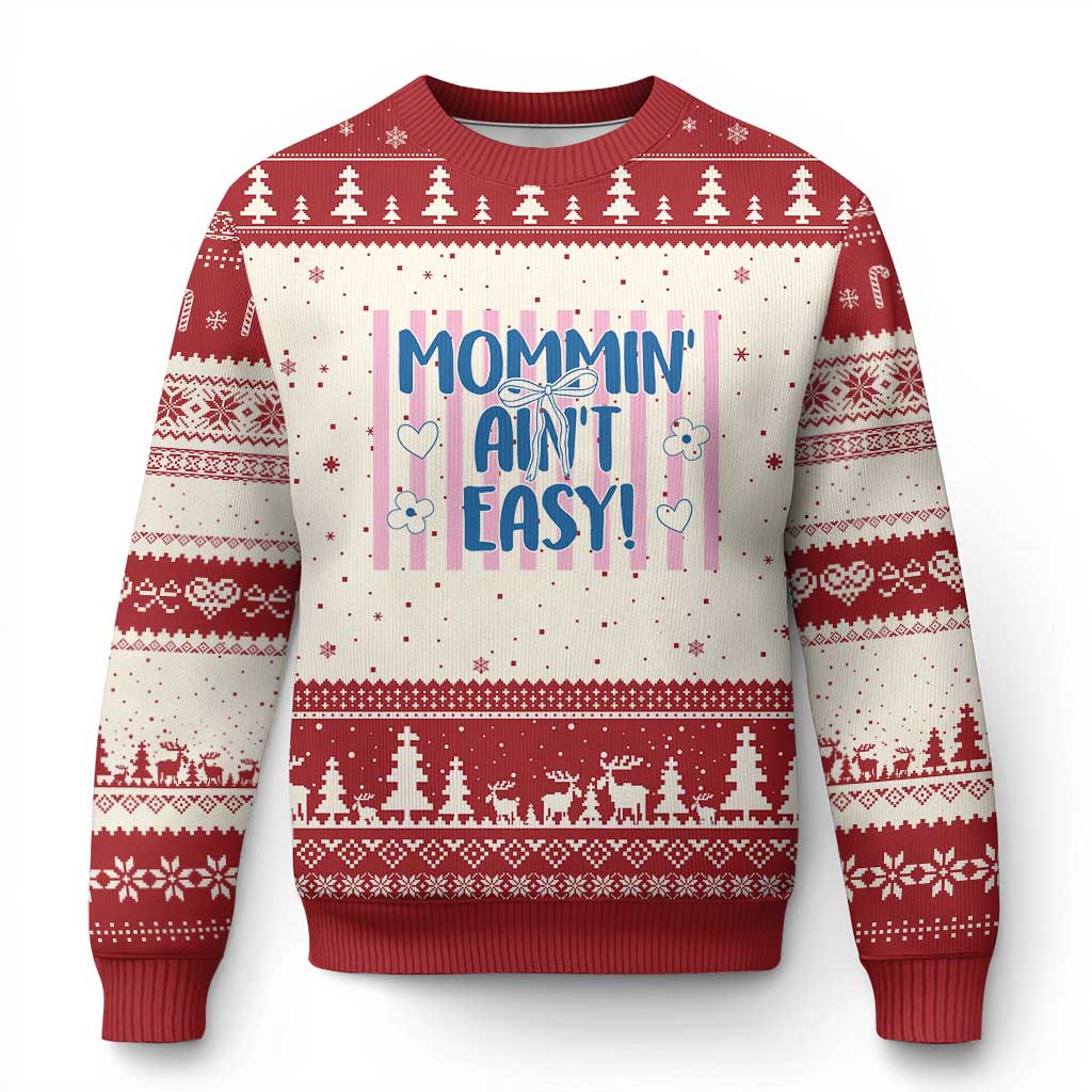 Mommin' Ain't Easy Ugly Christmas Sweater Funny Mom Life Mother's Day TS14 Beige Red Print Your Wear