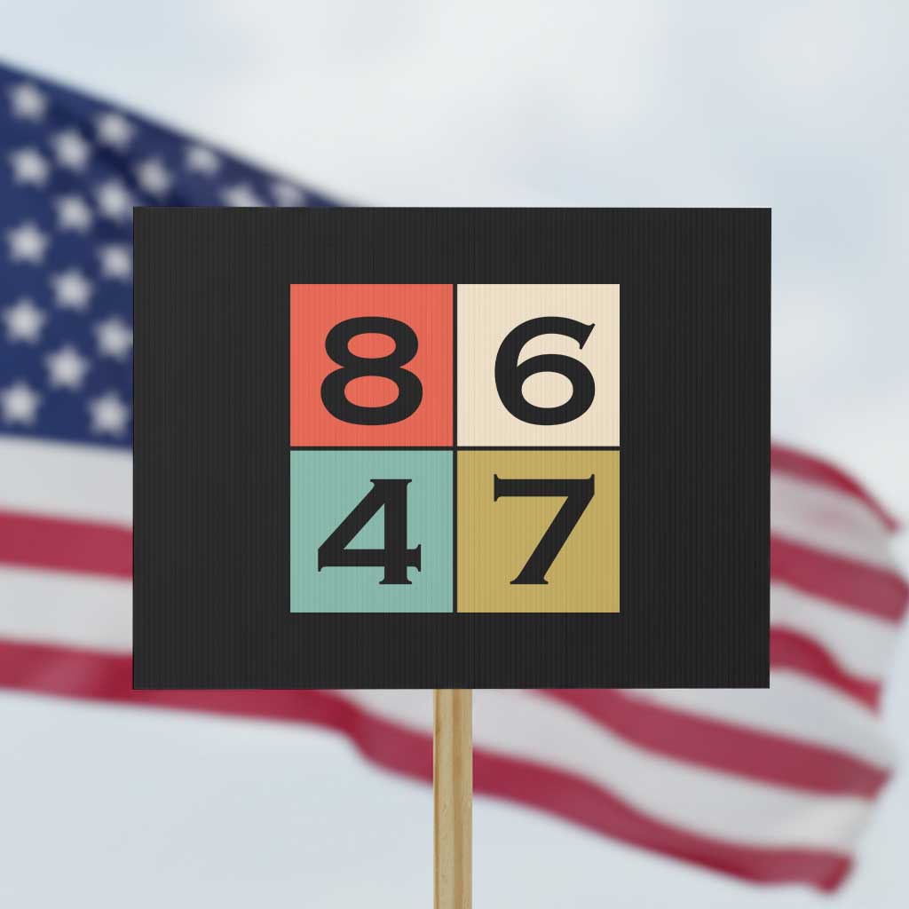 Retro Vintage 8647 Protest Sign Classic Vintage 80s Style TS14 Horizontal 18