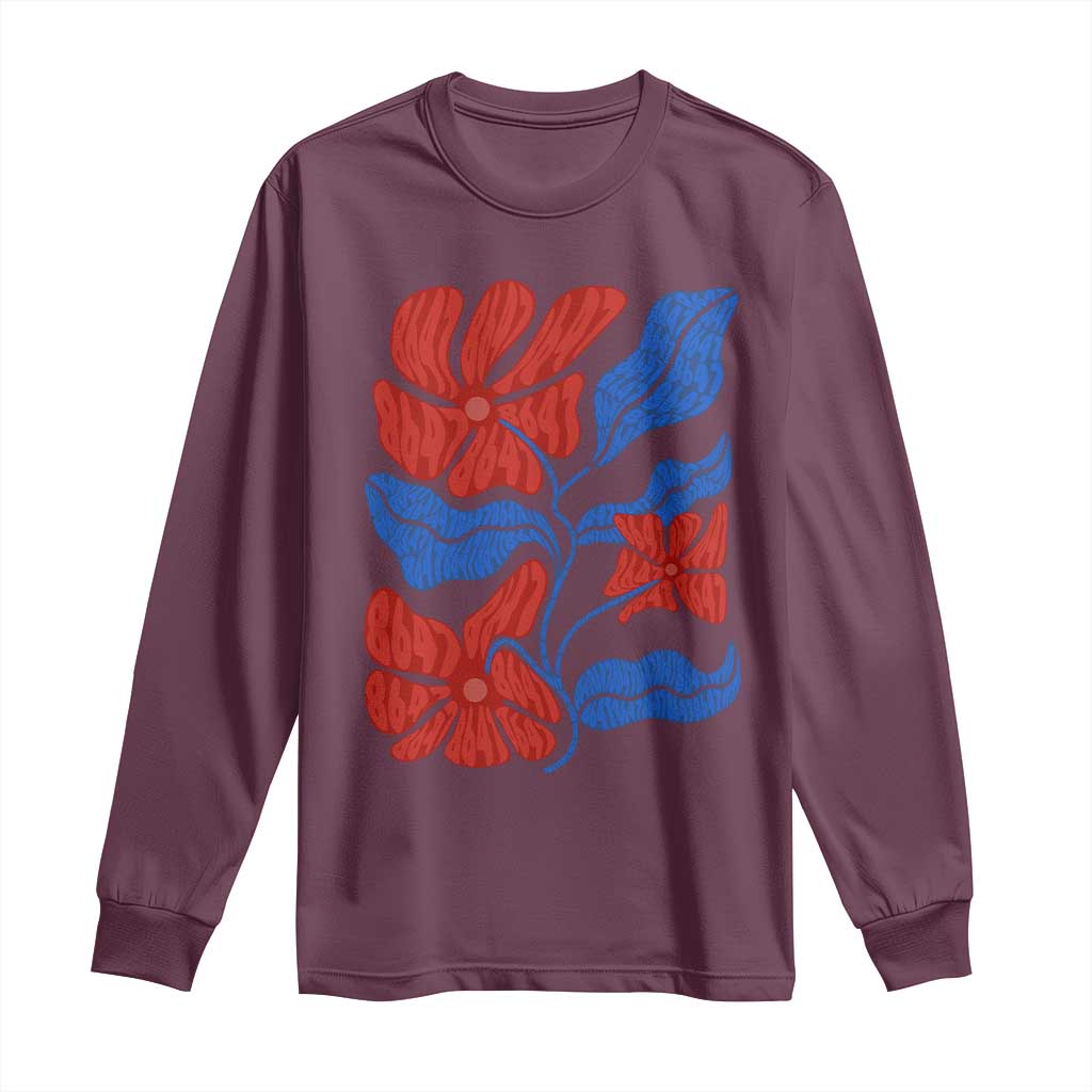 86 47 Boho Floral Matisse Long Sleeve Shirt No Kings Oligarchy FDT Political Protest TS14 Maroon Print Your Wear