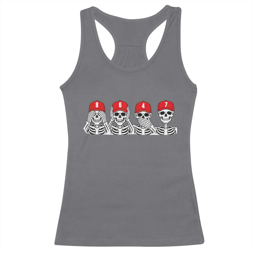 86 47 Subtle Anti FDT Racerback Tank Top Funny Skeleton Wearing Hat Sarcastic Political TS14 Charcoal Print Your Wear