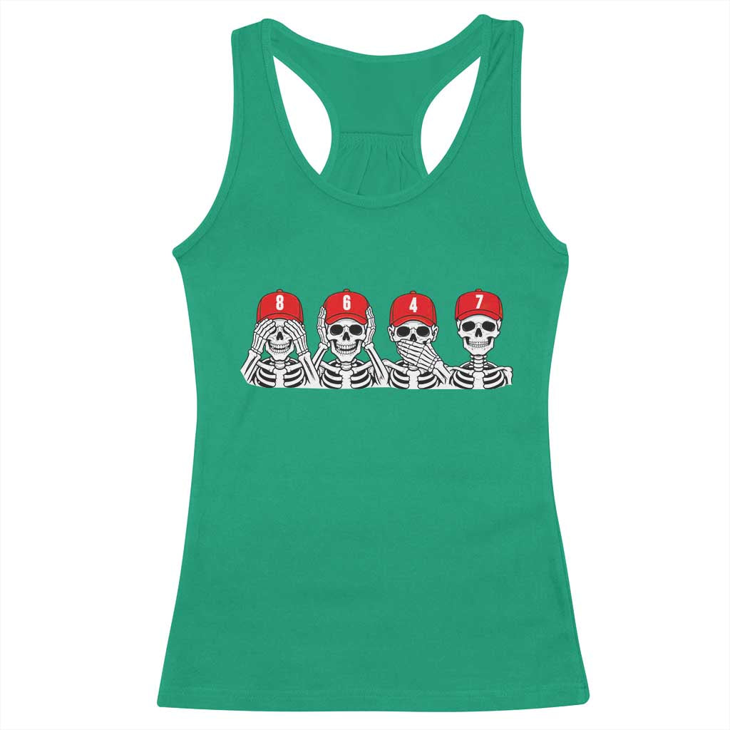 86 47 Subtle Anti FDT Racerback Tank Top Funny Skeleton Wearing Hat Sarcastic Political TS14 Irish Green Print Your Wear