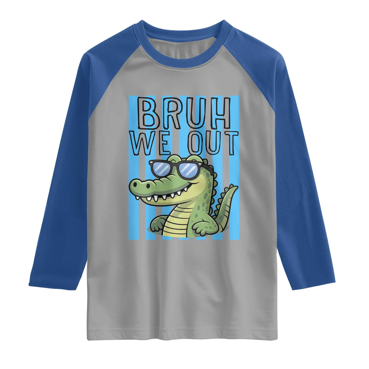 Bruh We Out Alligator Raglan Shirt Last Day of School Teacher TS14 Sport Gray Royal Print Your Wear