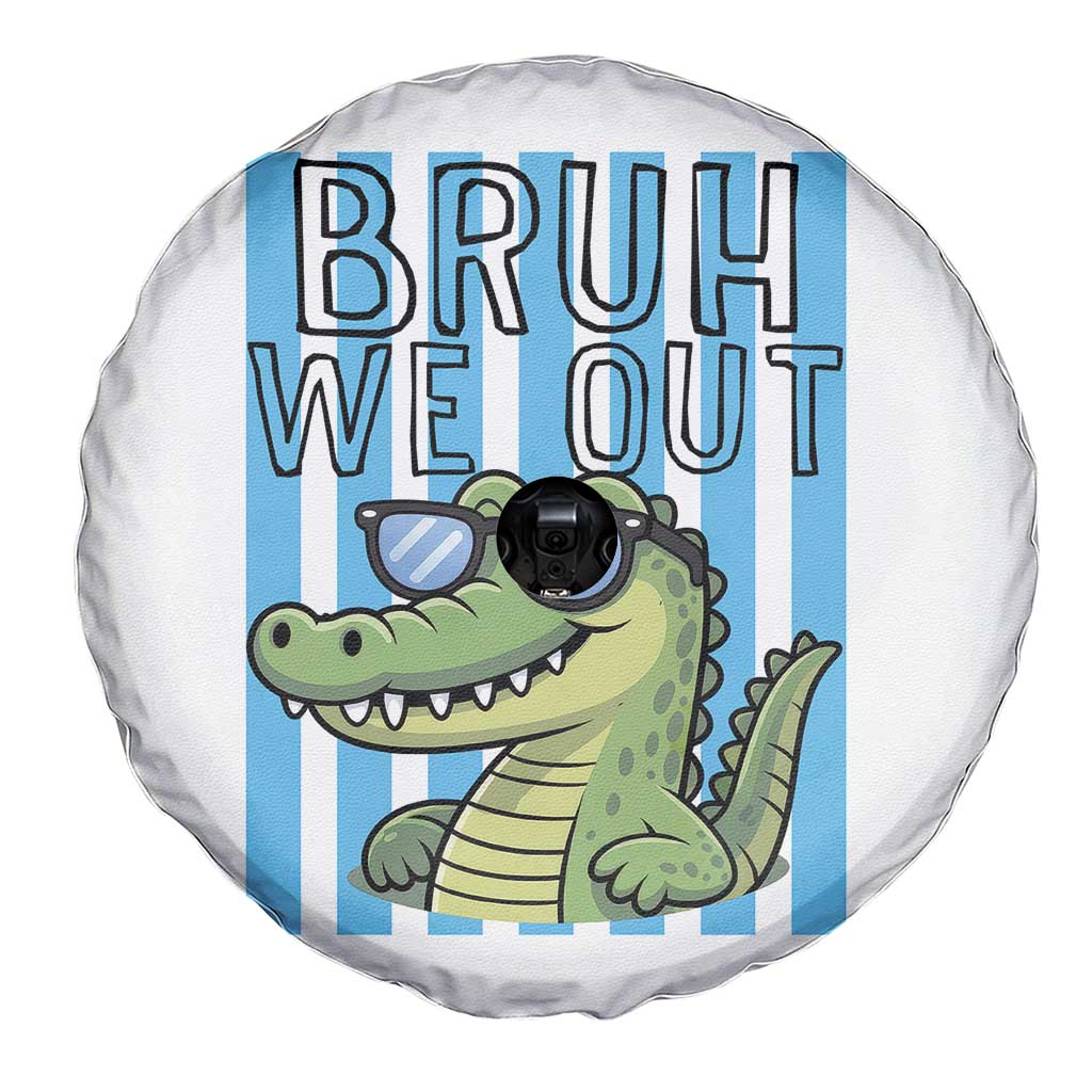 Bruh We Out Alligator Spare Tire Cover Last Day of School Teacher TS14 Print Your Wear