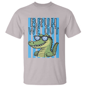 Bruh We Out Alligator T Shirt Last Day of School Teacher TS14 Ice Gray Print Your Wear