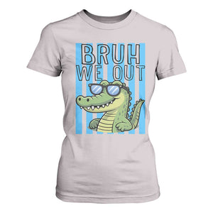 Bruh We Out Alligator T Shirt For Women Last Day of School Teacher TS14 Ice Gray Print Your Wear