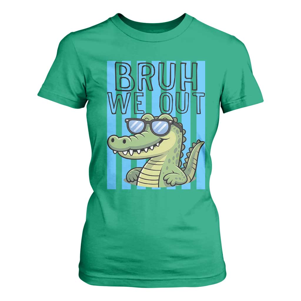 Bruh We Out Alligator T Shirt For Women Last Day of School Teacher TS14 Irish Green Print Your Wear