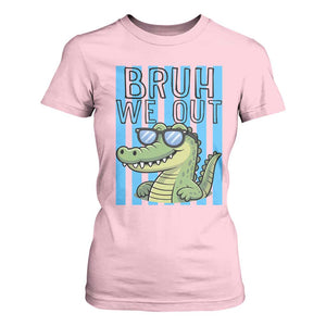 Bruh We Out Alligator T Shirt For Women Last Day of School Teacher TS14 Light Pink Print Your Wear