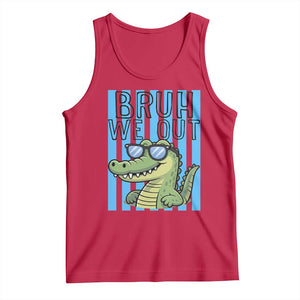 Bruh We Out Alligator Tank Top Last Day of School Teacher TS14 Red Print Your Wear
