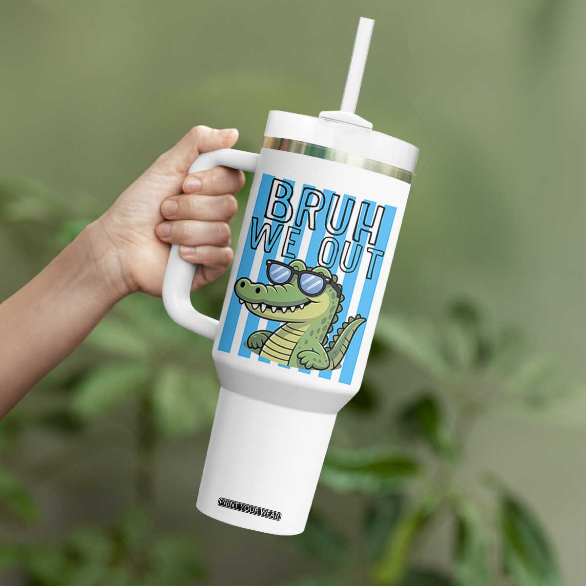 Bruh We Out Alligator Tumbler With Handle Last Day of School Teacher TS14 Print Your Wear