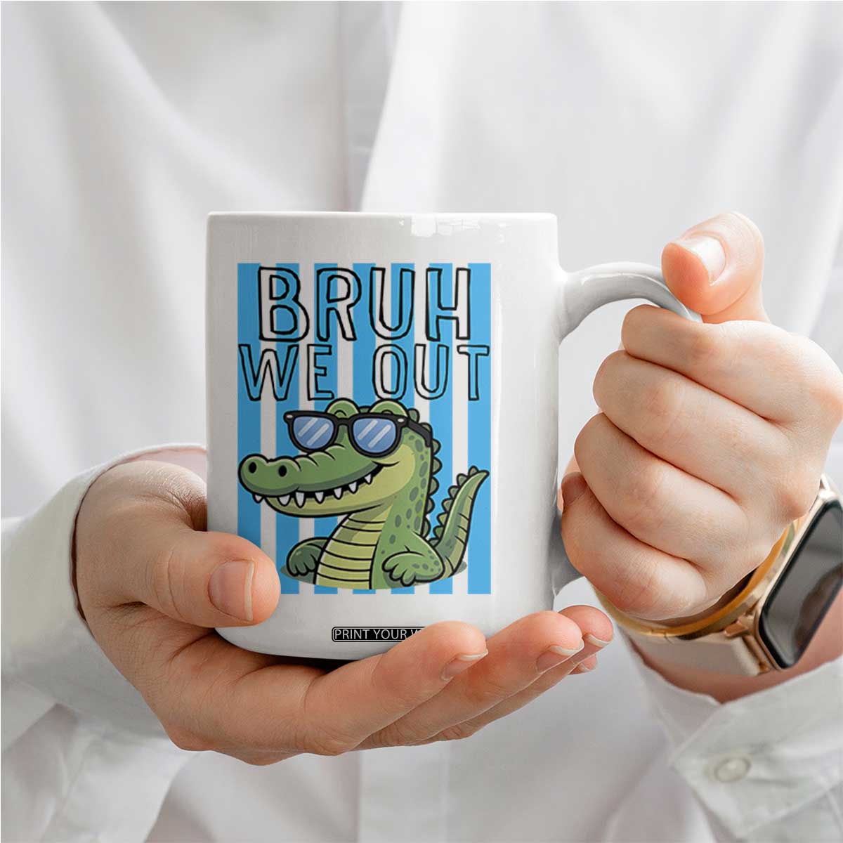 Bruh We Out Alligator Coffee Mug Last Day of School Teacher TS14 Print Your Wear