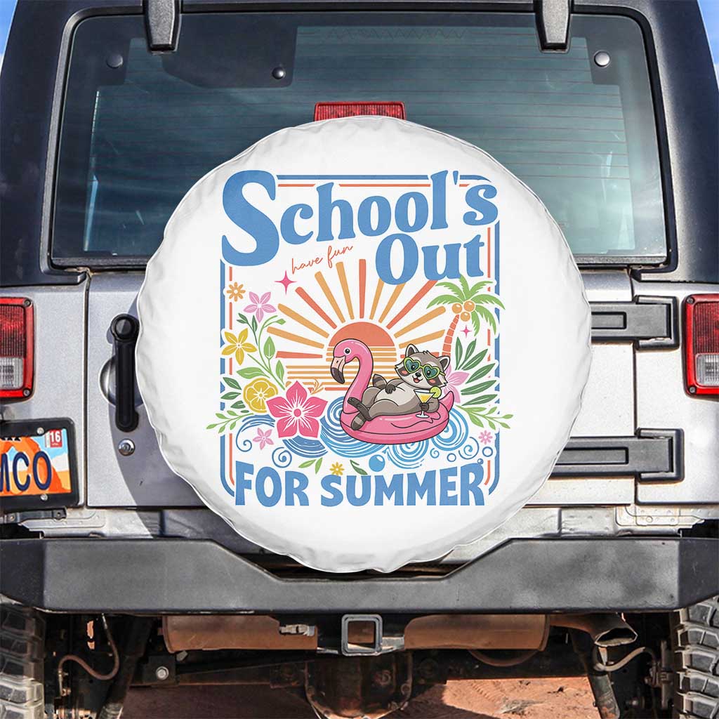 School's Out For Summer Spare Tire Cover Funny Raccoon Last Day of School Teacher TS14 No hole White Print Your Wear